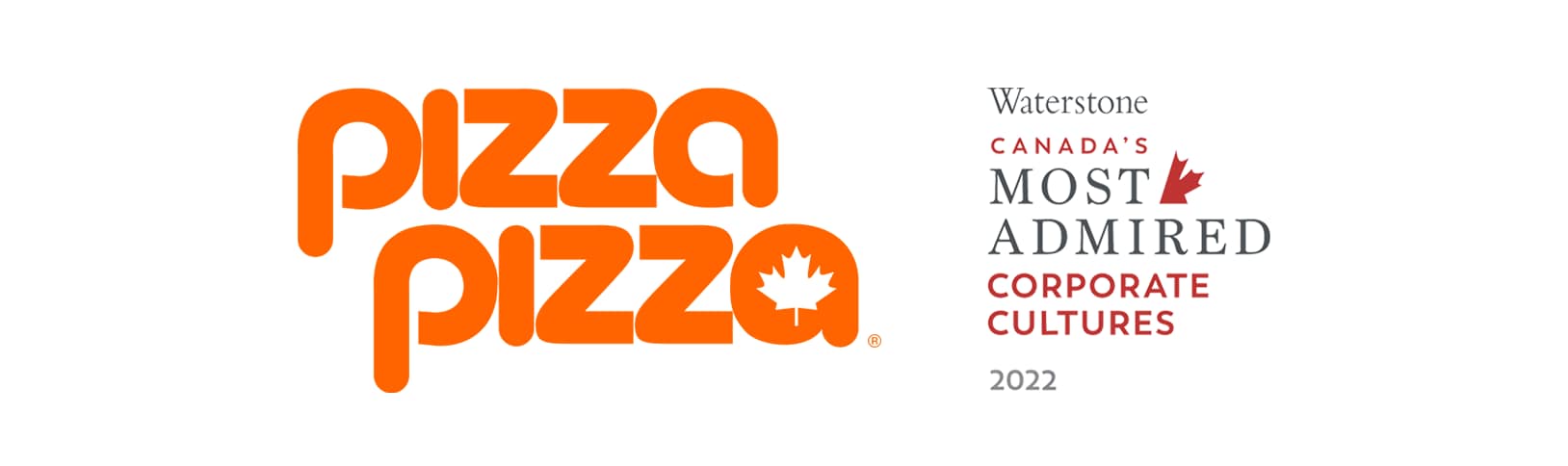 Canada's Most Admired Corporate Cultures™ Award - Pizza Pizza